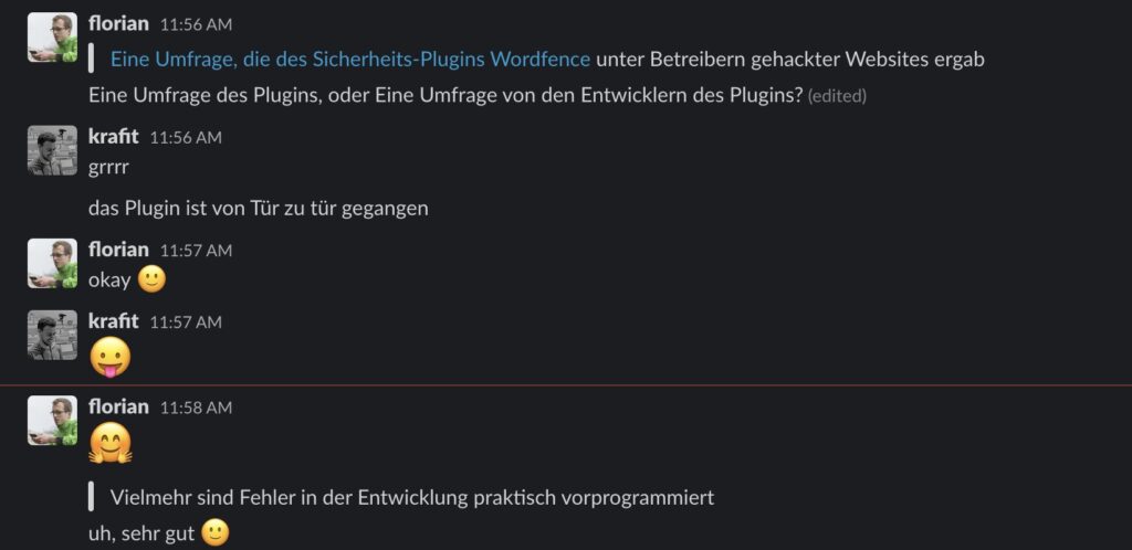 Chat-Verlauf zwischen Florian und Kraft über ein Sicherheits-Plugin namens Wordfence und dessen Fehler in der Entwicklung.